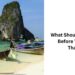 What Should You Know Before You Go to Thailand