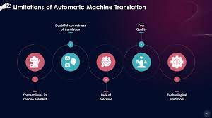 The Strength of Machine Learning in Language Translation: