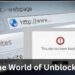the World of Unblockit