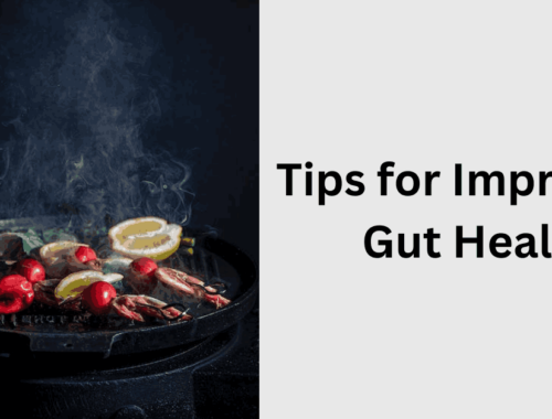 Tips for Improving Gut Health